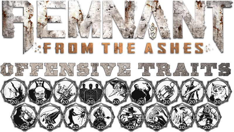 Offensive Traits Header Image - Remnant From the Ashes